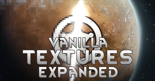 Vanilla Textures Expanded - обновленные текстуры для Rimworld