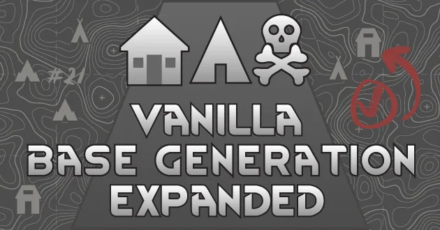 Vanilla Base Generation Expanded - Разнообразные поселения фракций для RimWorld