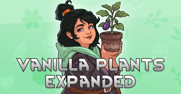 Vanilla Plants Expanded - Новые культуры, плодовые деревья и вспашка для RimWorld