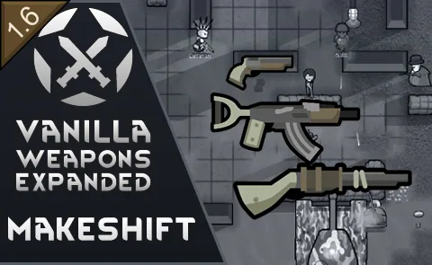 Vanilla Weapons Expanded - Makeshift - Самодельное огнестрельное оружие для RimWorld