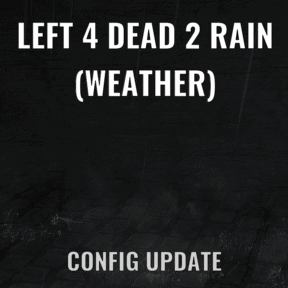 Left 4 Dead 2 - Система погодных условий