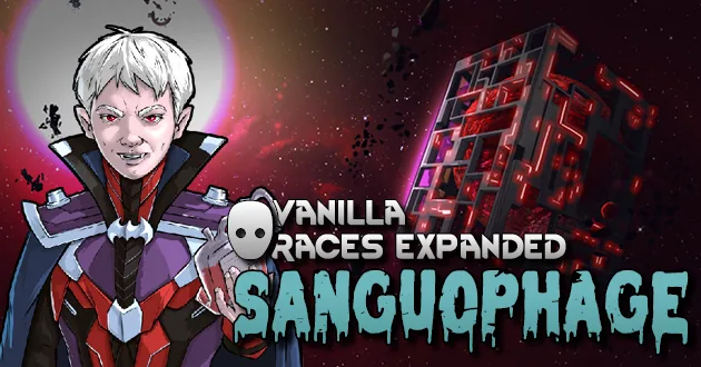 Vanilla Races Expanded - Sanguophage - Vampiric Bloodlines and Hemogen Systems for RimWorld
