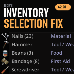Nick's Inventory Selection Fix - Исправление сброса выделения предметов в инвентаре Project Zomboid Build 42