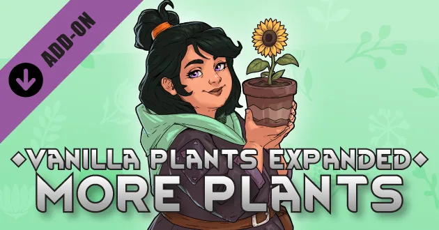 Vanilla Plants Expanded - More Plants - Новые культуры и зоны выращивания для RimWorld