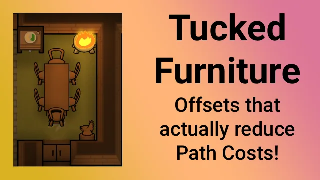 Furniture Positioning and Path Costs for RimWorld