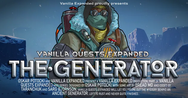 Vanilla Quests Expanded - The Generator - Новые квесты, реакторы ARC и мощная энергетика для RimWorld