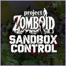 Sandbox Control - Чит-меню и творческий режим для Project Zomboid