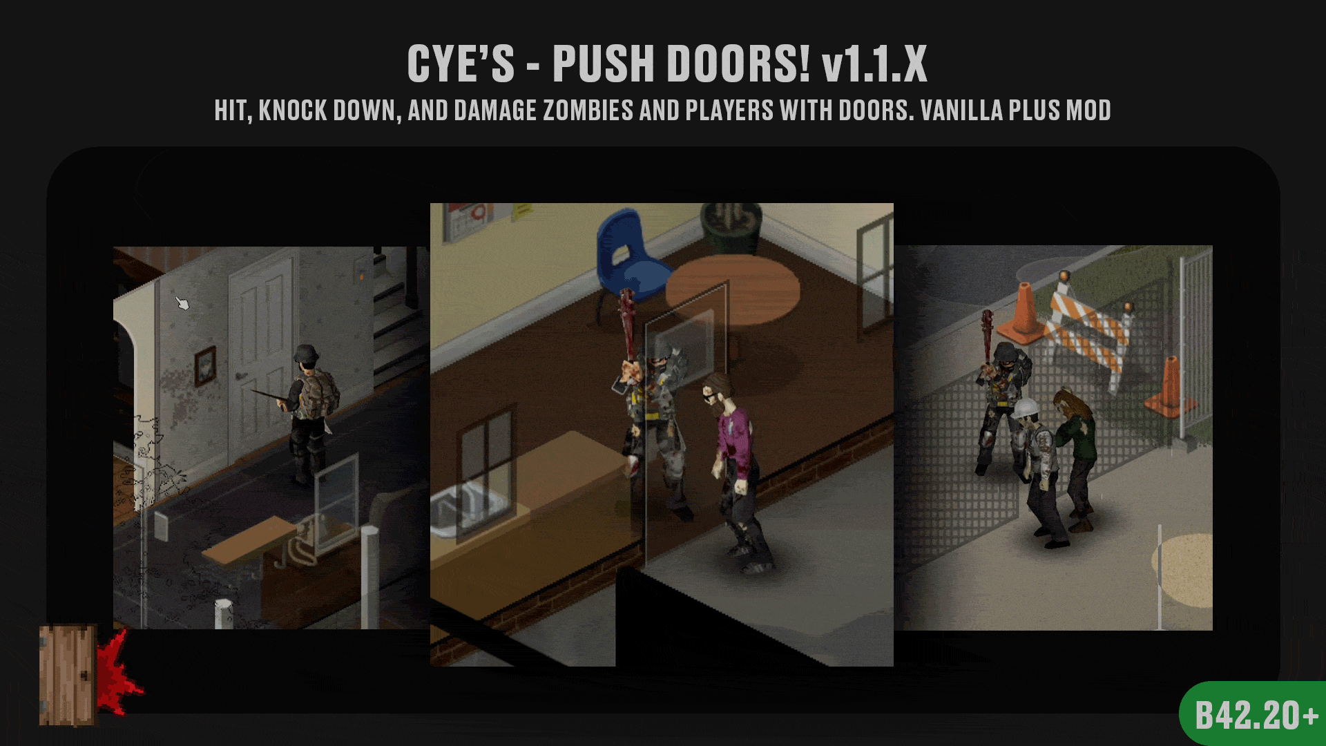 Cye’s Push Doors! — используйте двери против зомби в Project Zomboid