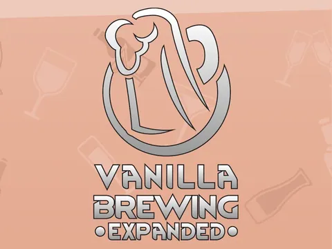 Vanilla Brewing Expanded - Напитки, алкоголь и коктейли для RimWorld