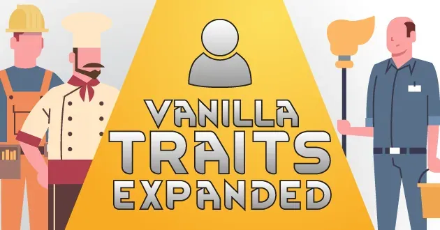 Vanilla Traits Expanded - More Personality for RimWorld Colonists